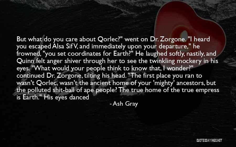 I Want To Lick You Quotes By Ash Gray I Want To Lick You Quotes By Ash Gray