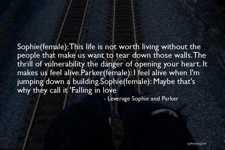 I Want To Life In Your Heart Quotes By Leverage Sophie And Parker I Want To Life In Your Heart Quotes By Leverage Sophie And Parker