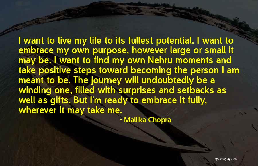 I Want To Live My Own Life Quotes By Mallika Chopra