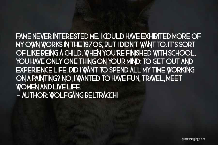 I Want To Live My Own Life Quotes By Wolfgang Beltracchi
