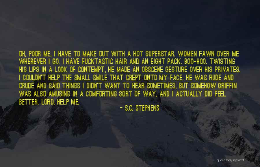 I Want To Make Things Better Quotes By S.C. Stephens I Want To Make Things Better Quotes By S.C. Stephens