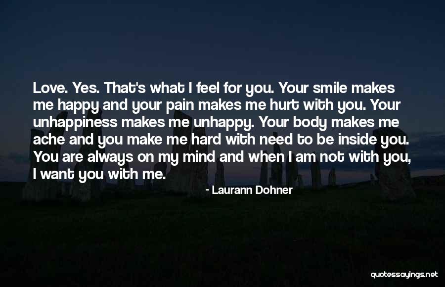 I Want To Make You Happy Love Quotes By Laurann Dohner