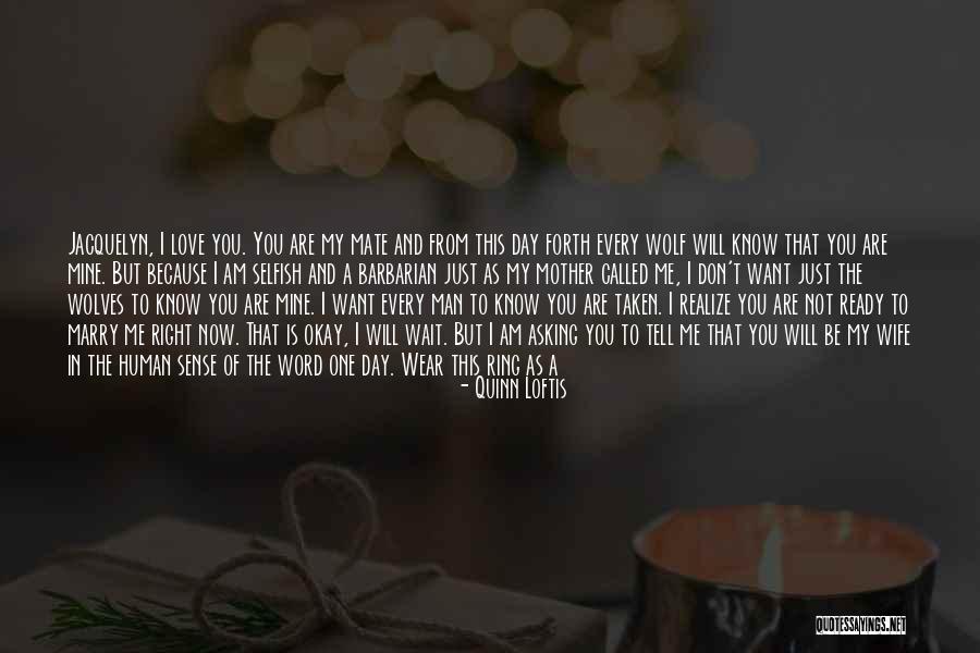 I Want To Marry You Because Quotes By Quinn Loftis I Want To Marry You Because Quotes By Quinn Loftis