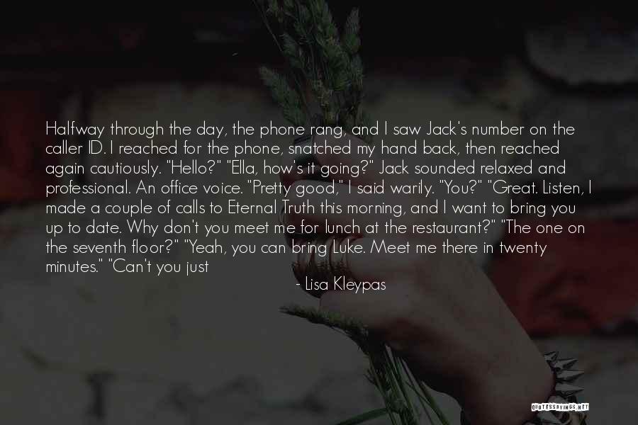 I Want To Meet You Again Quotes By Lisa Kleypas I Want To Meet You Again Quotes By Lisa Kleypas