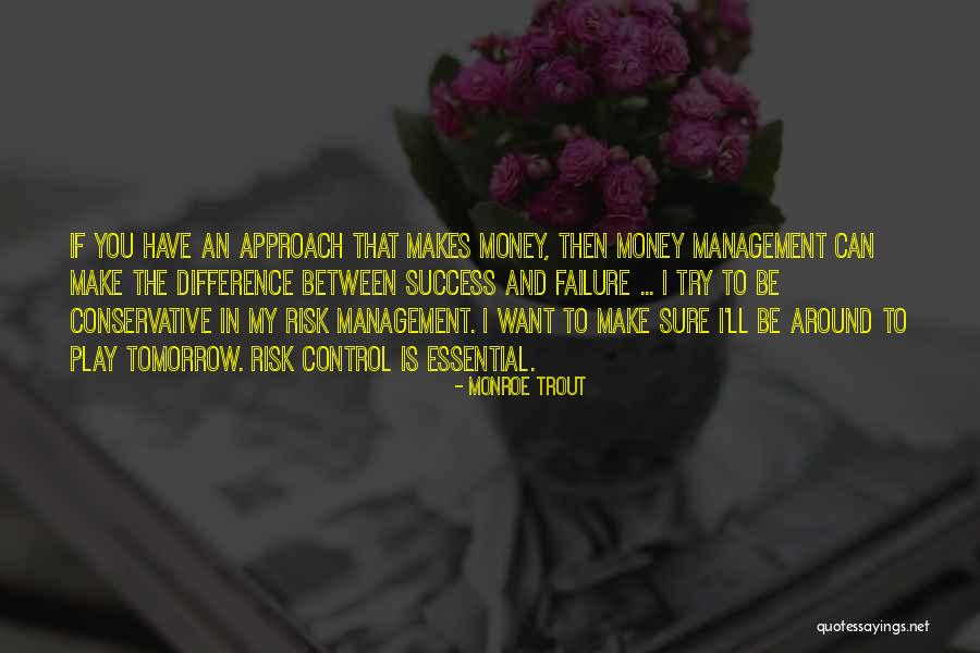 I Want To Play Quotes By Monroe Trout I Want To Play Quotes By Monroe Trout