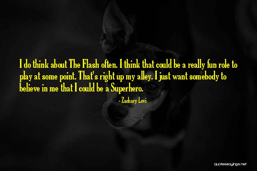 I Want To Play Quotes By Zachary Levi I Want To Play Quotes By Zachary Levi