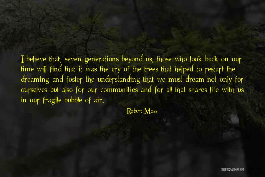 I Want To Restart My Life Quotes By Robert Moss