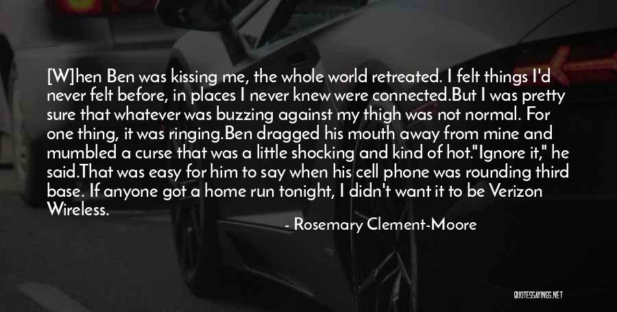 I Want To Run Away From Home Quotes By Rosemary Clement-Moore