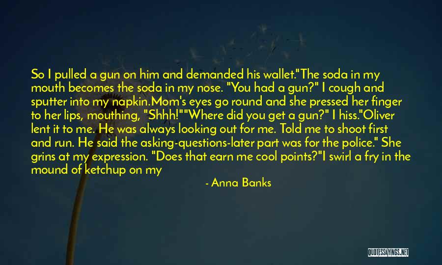 I Want To Run To You Quotes By Anna Banks I Want To Run To You Quotes By Anna Banks