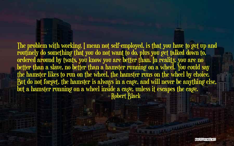 I Want To Run To You Quotes By Robert Black I Want To Run To You Quotes By Robert Black