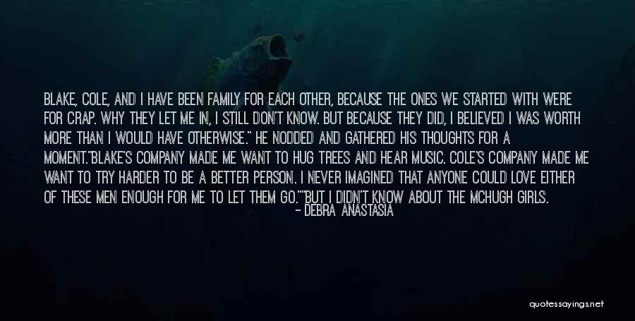 I Want To See You More Than Quotes By Debra Anastasia I Want To See You More Than Quotes By Debra Anastasia