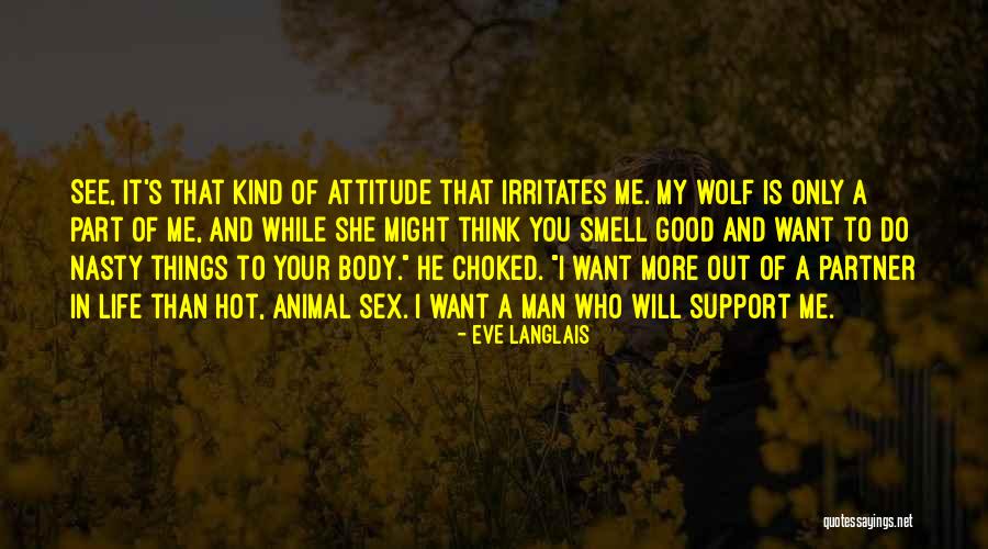 I Want To See You More Than Quotes By Eve Langlais I Want To See You More Than Quotes By Eve Langlais