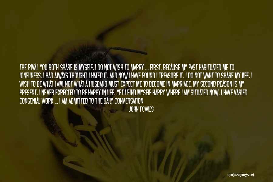I Want To See You More Than Quotes By John Fowles I Want To See You More Than Quotes By John Fowles