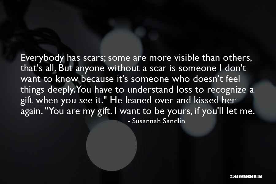 I Want To See You More Than Quotes By Susannah Sandlin I Want To See You More Than Quotes By Susannah Sandlin