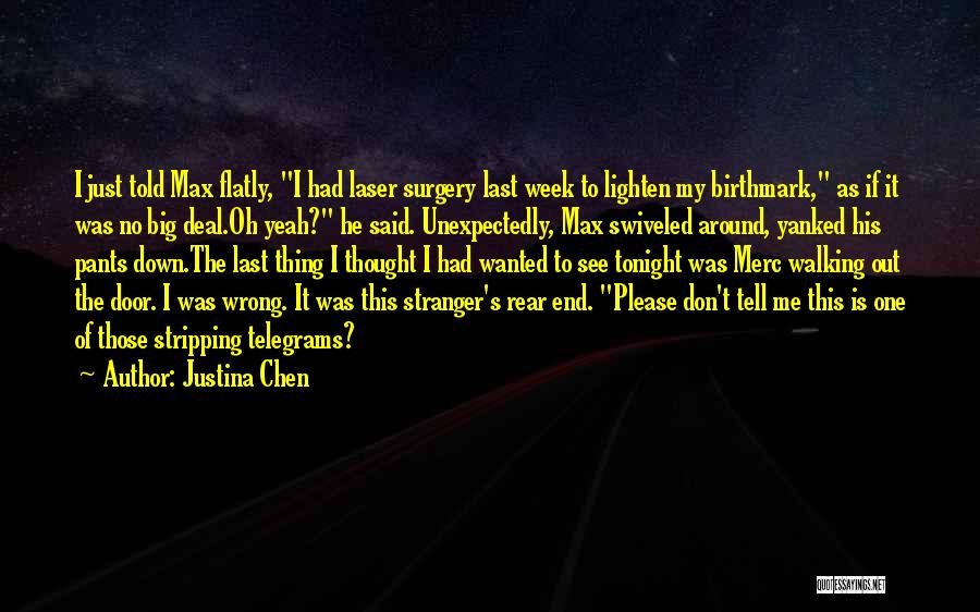 I Want To See You Tonight Quotes By Justina Chen
