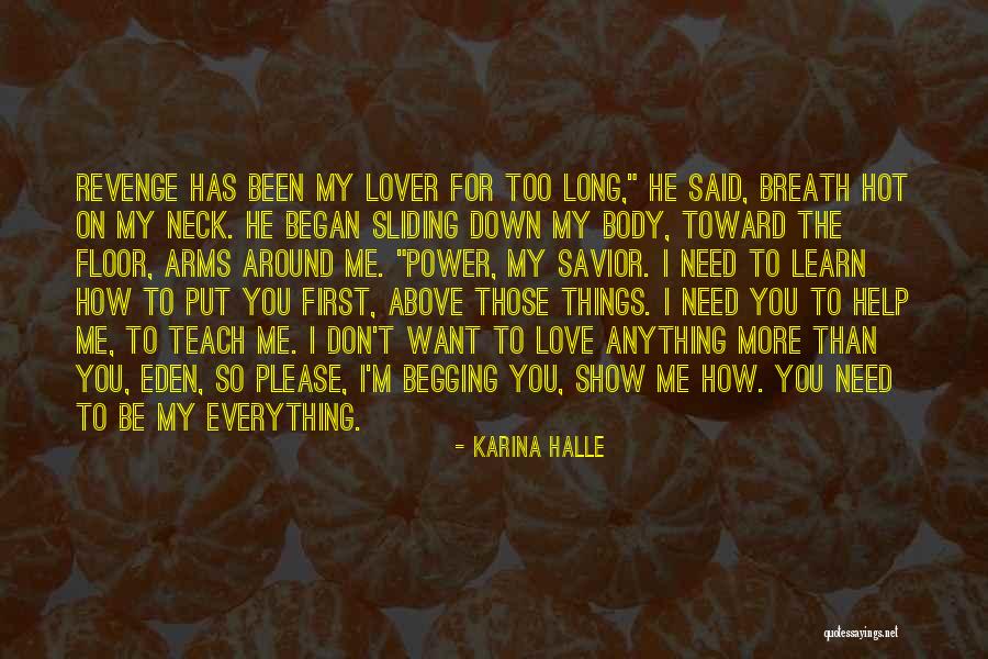 I Want To Show You My Love Quotes By Karina Halle