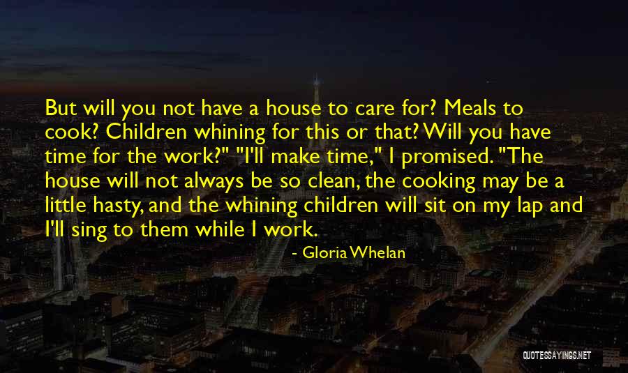I Want To Sit On Your Lap Quotes By Gloria Whelan I Want To Sit On Your Lap Quotes By Gloria Whelan