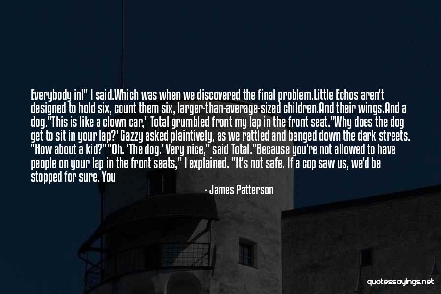 I Want To Sit On Your Lap Quotes By James Patterson I Want To Sit On Your Lap Quotes By James Patterson
