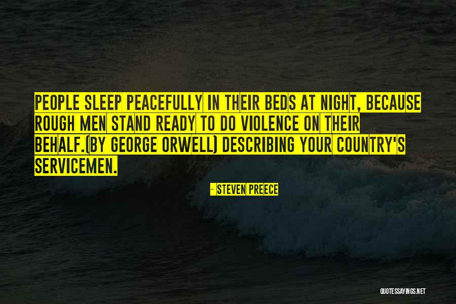 I Want To Sleep Peacefully Quotes By Steven Preece