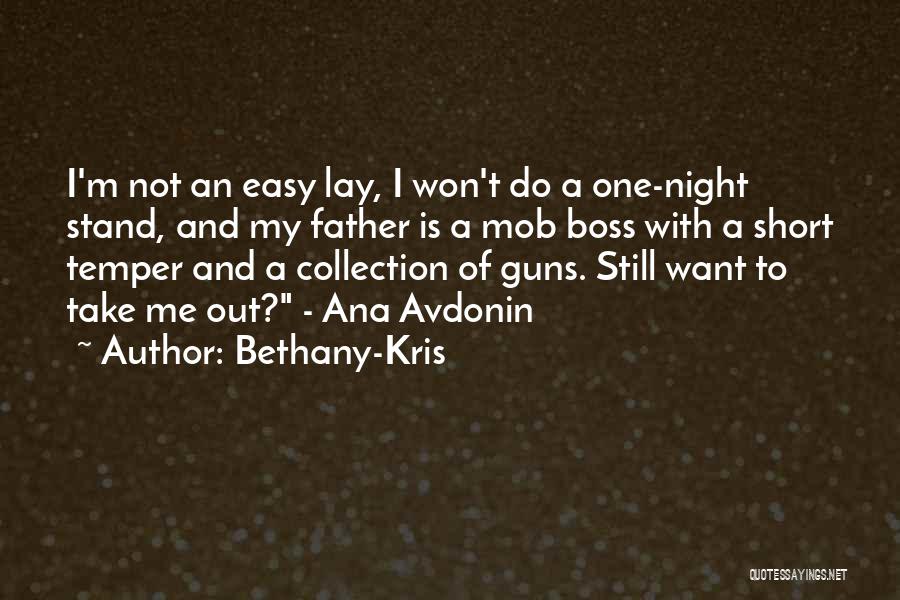 I Want To Stand Out Quotes By Bethany-Kris