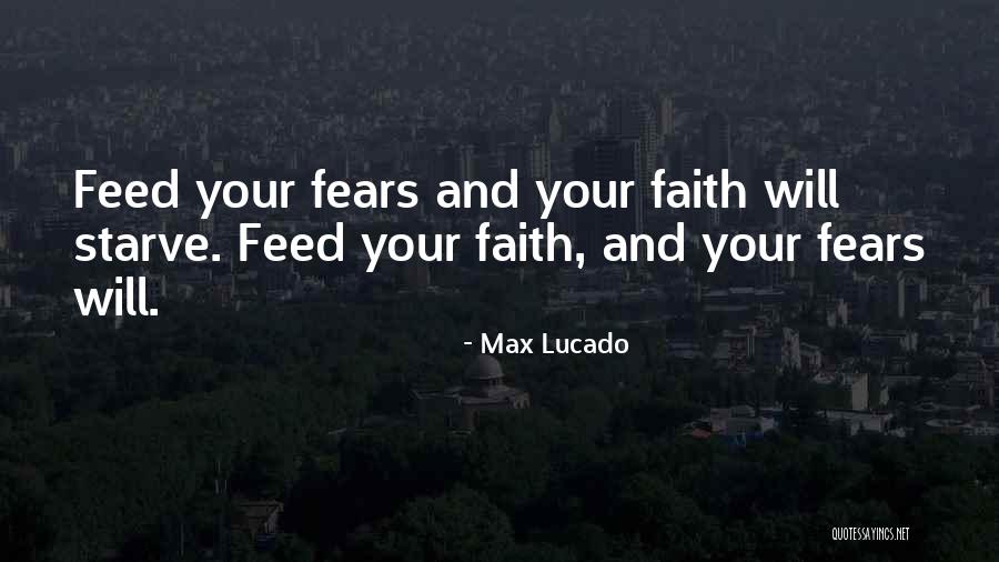 I Want To Starve Quotes By Max Lucado I Want To Starve Quotes By Max Lucado