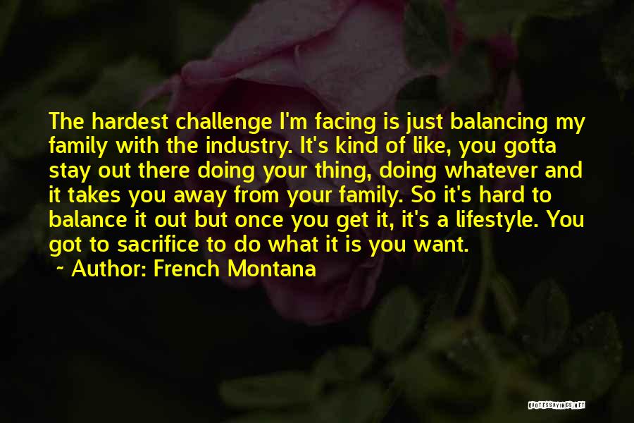 I Want To Stay Away From You Quotes By French Montana