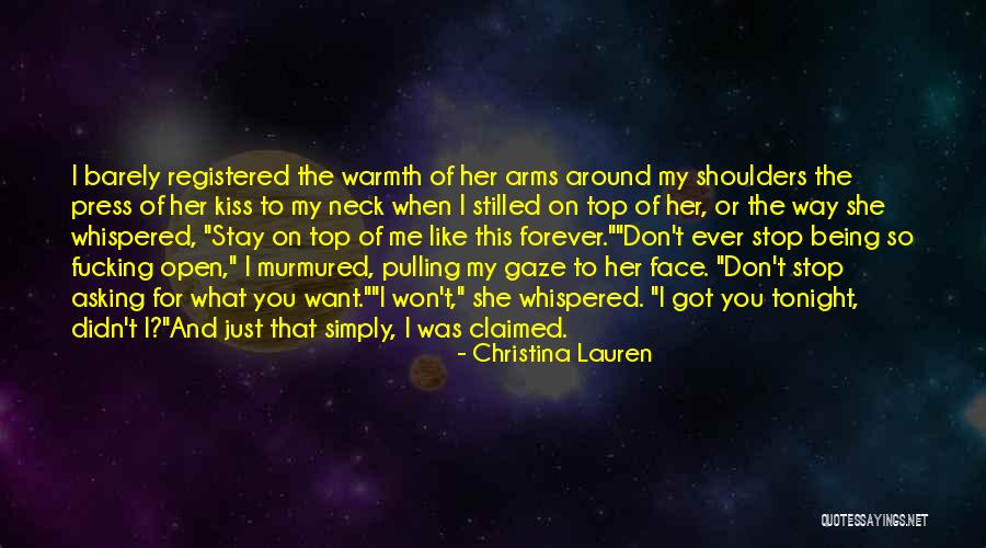 I Want To Stop Quotes By Christina Lauren I Want To Stop Quotes By Christina Lauren