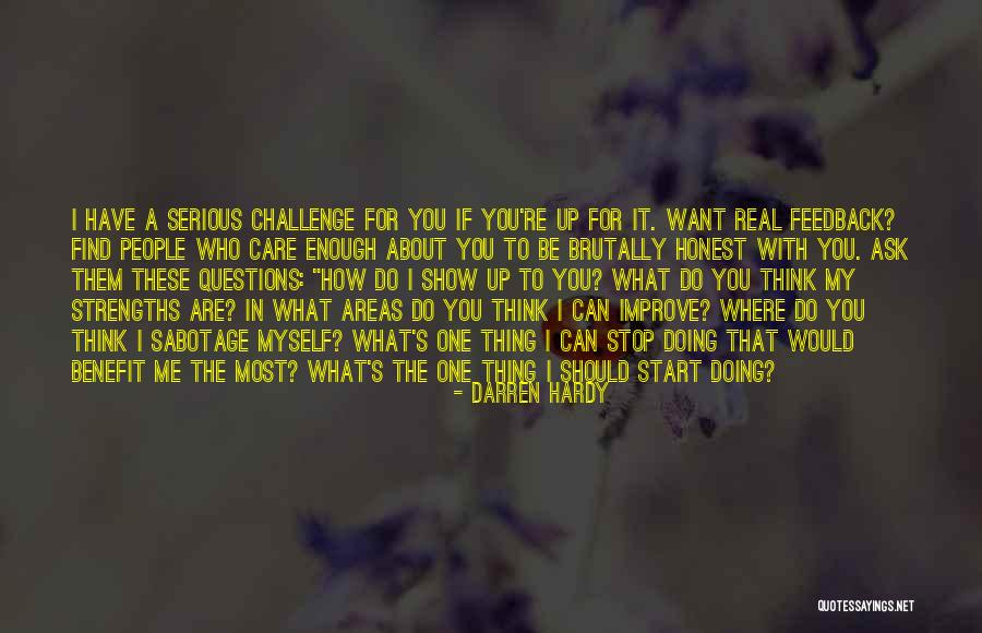 I Want To Stop Quotes By Darren Hardy I Want To Stop Quotes By Darren Hardy