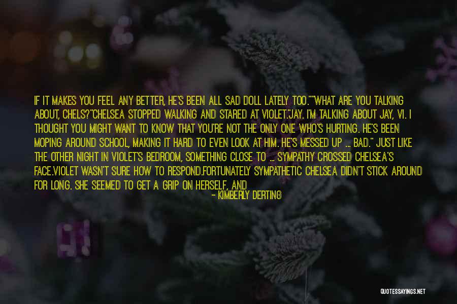 I Want To Stop Quotes By Kimberly Derting I Want To Stop Quotes By Kimberly Derting