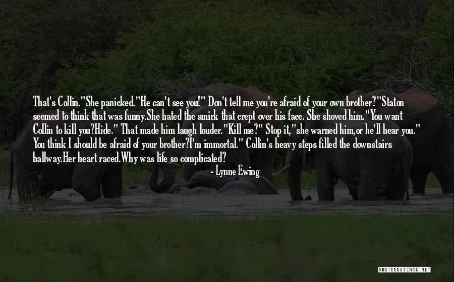 I Want To Stop Quotes By Lynne Ewing I Want To Stop Quotes By Lynne Ewing