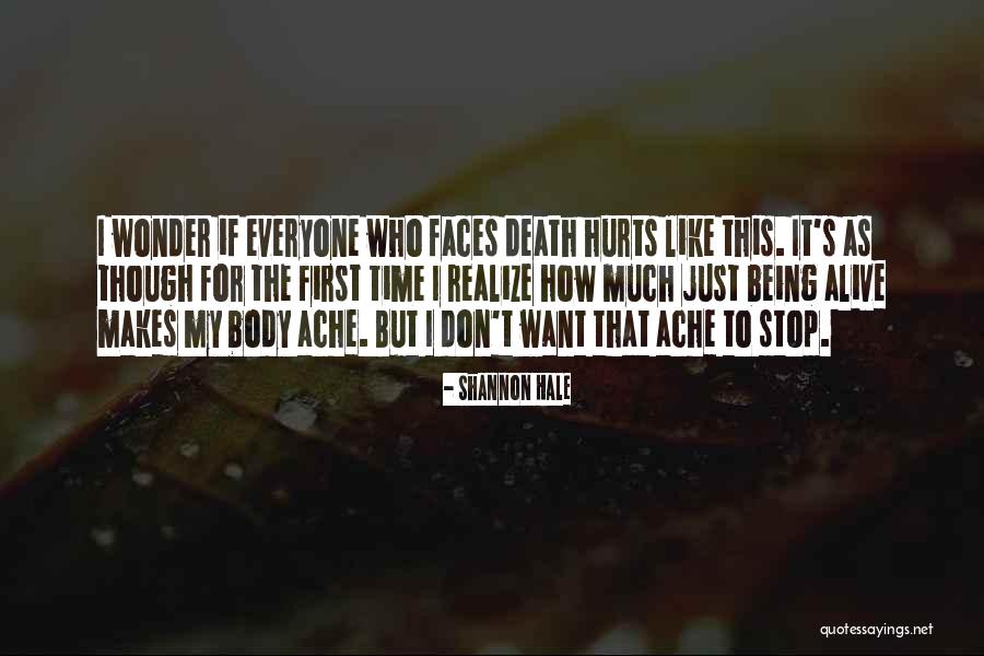 I Want To Stop Quotes By Shannon Hale I Want To Stop Quotes By Shannon Hale