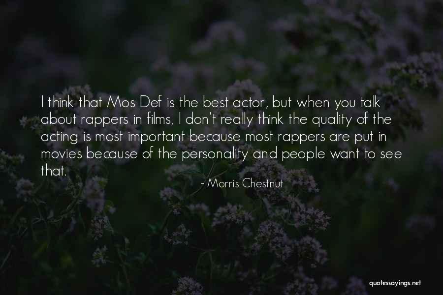 I Want To Talk To You But Quotes By Morris Chestnut I Want To Talk To You But Quotes By Morris Chestnut