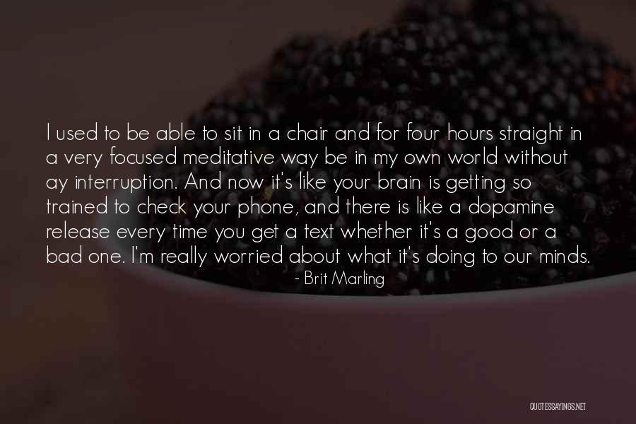 I Want To Text You So Bad Quotes By Brit Marling I Want To Text You So Bad Quotes By Brit Marling