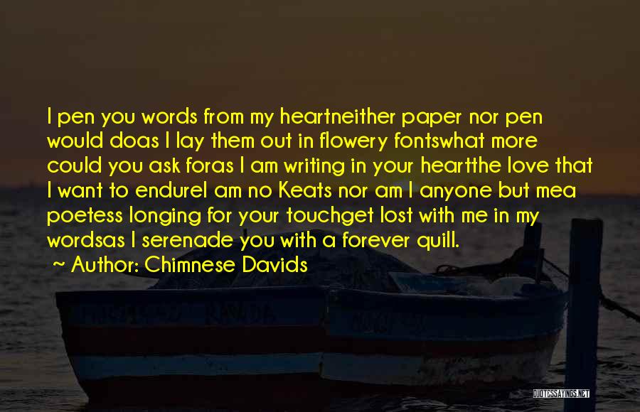 I Want To Touch Your Heart Quotes By Chimnese Davids