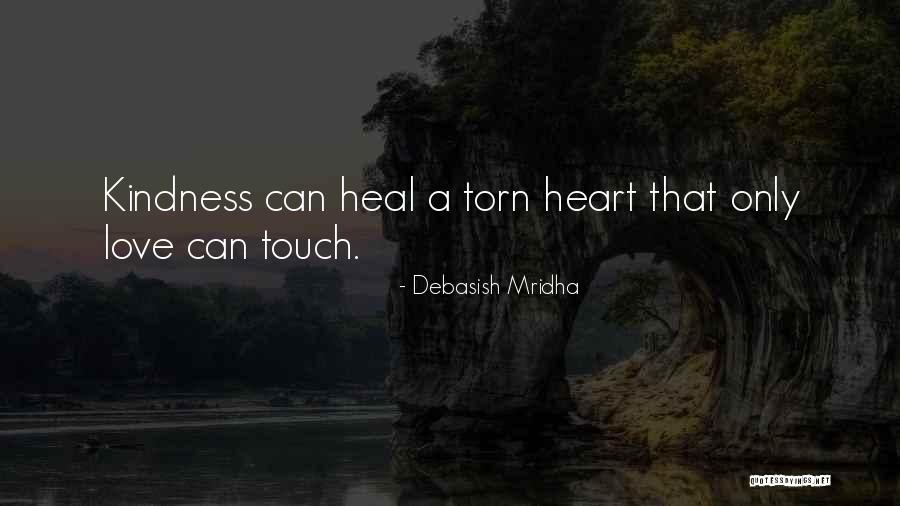 I Want To Touch Your Heart Quotes By Debasish Mridha