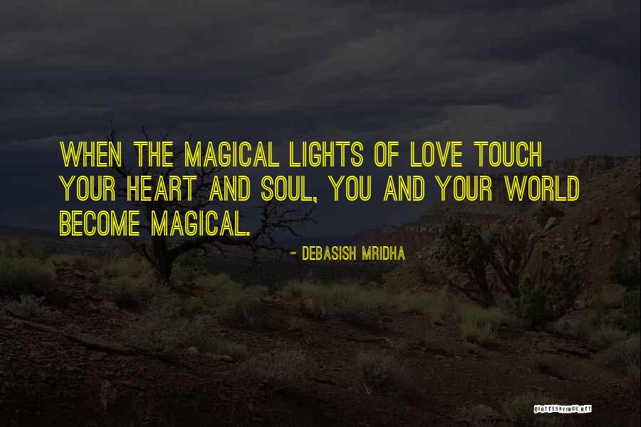 I Want To Touch Your Heart Quotes By Debasish Mridha