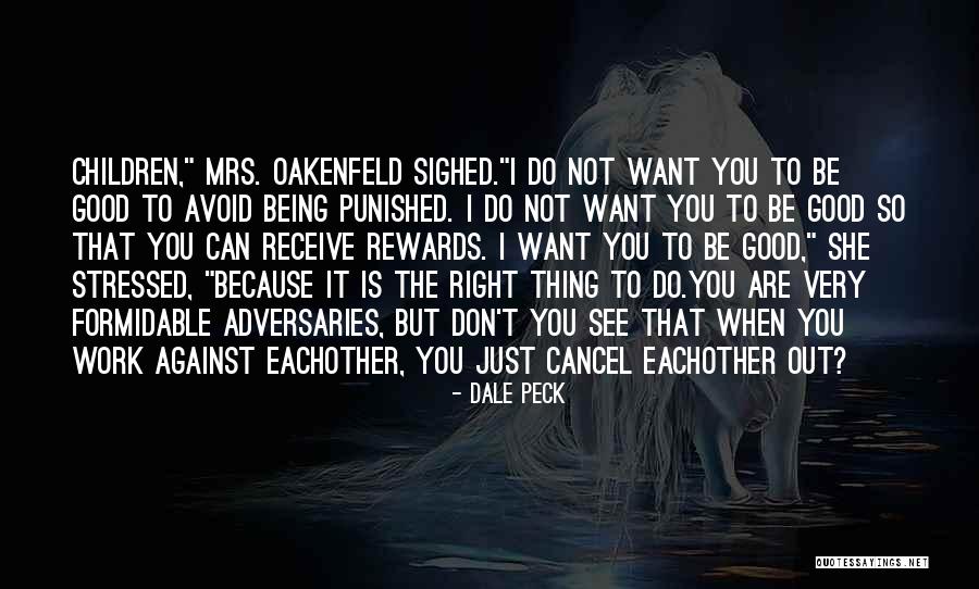 I Want To Work It Out Quotes By Dale Peck I Want To Work It Out Quotes By Dale Peck