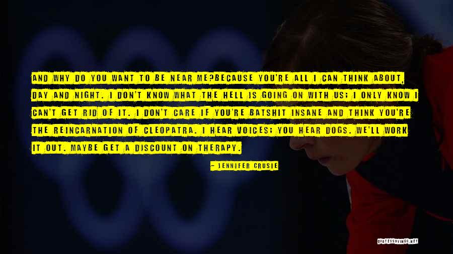 I Want To Work It Out Quotes By Jennifer Crusie I Want To Work It Out Quotes By Jennifer Crusie