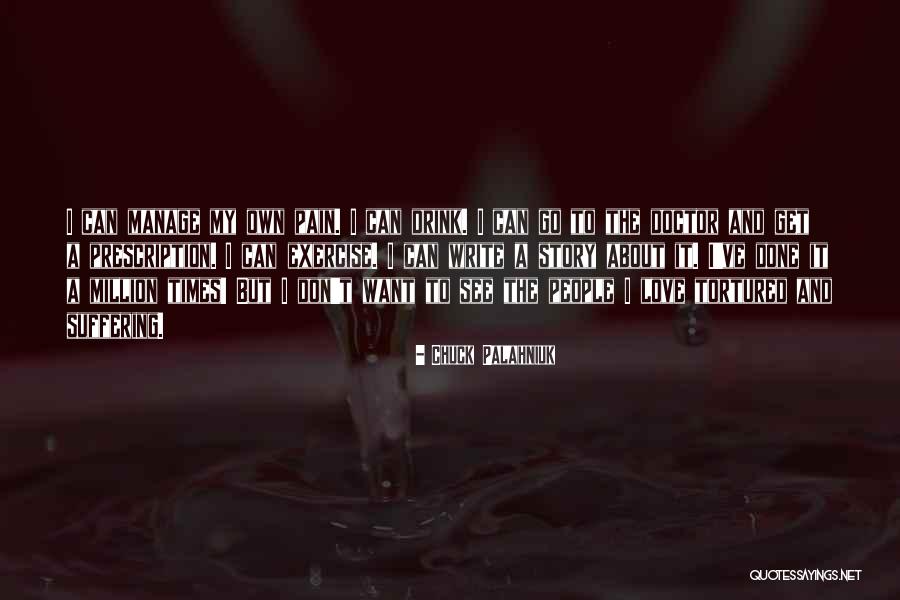 I Want To Write Quotes By Chuck Palahniuk I Want To Write Quotes By Chuck Palahniuk