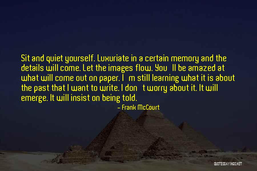 I Want To Write Quotes By Frank McCourt