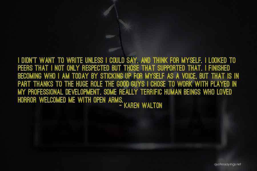 I Want To Write Quotes By Karen Walton