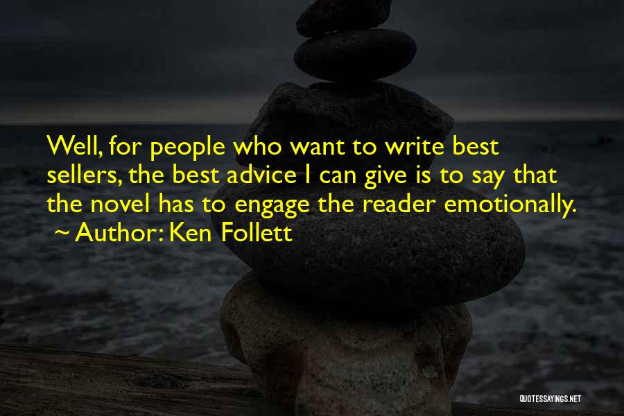 I Want To Write Quotes By Ken Follett