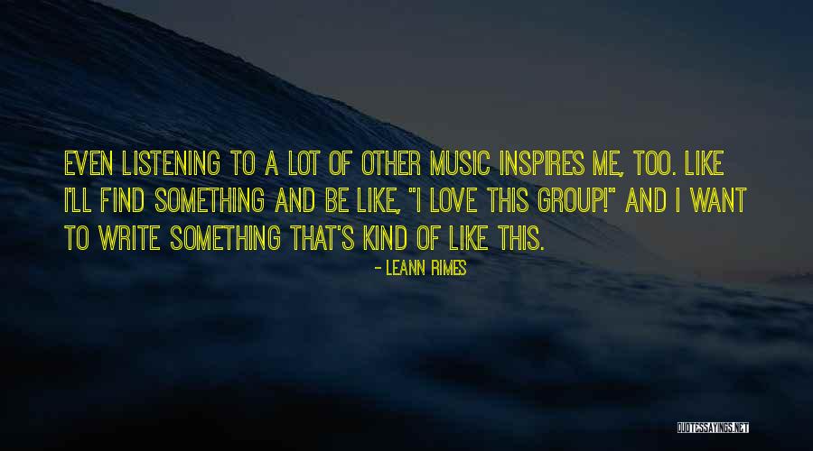 I Want To Write Quotes By LeAnn Rimes