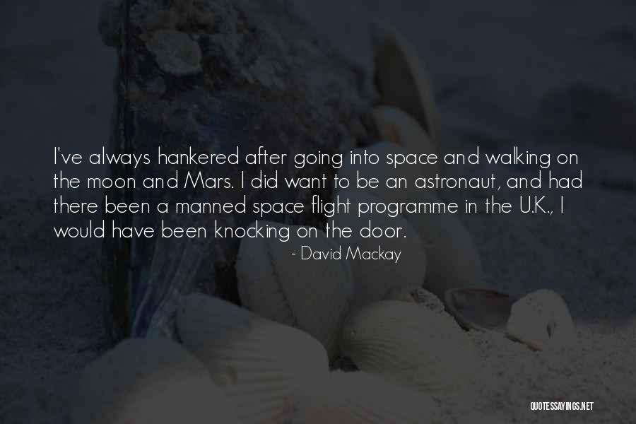 I Want U Quotes By David Mackay