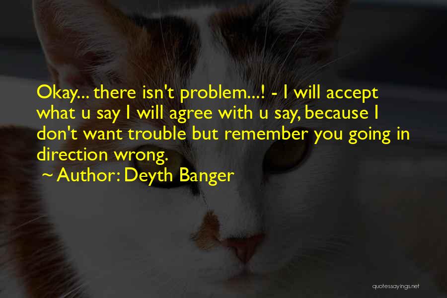 I Want U Quotes By Deyth Banger