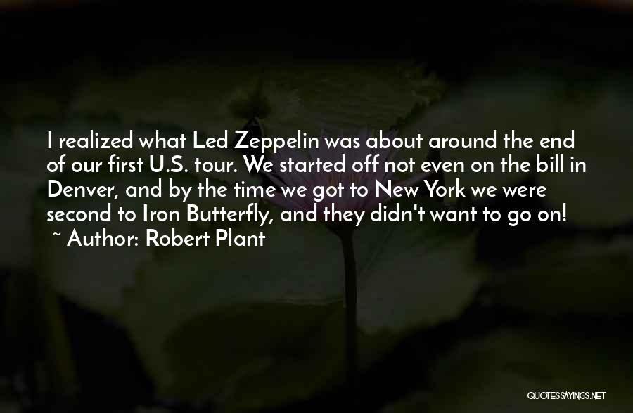 I Want U Quotes By Robert Plant