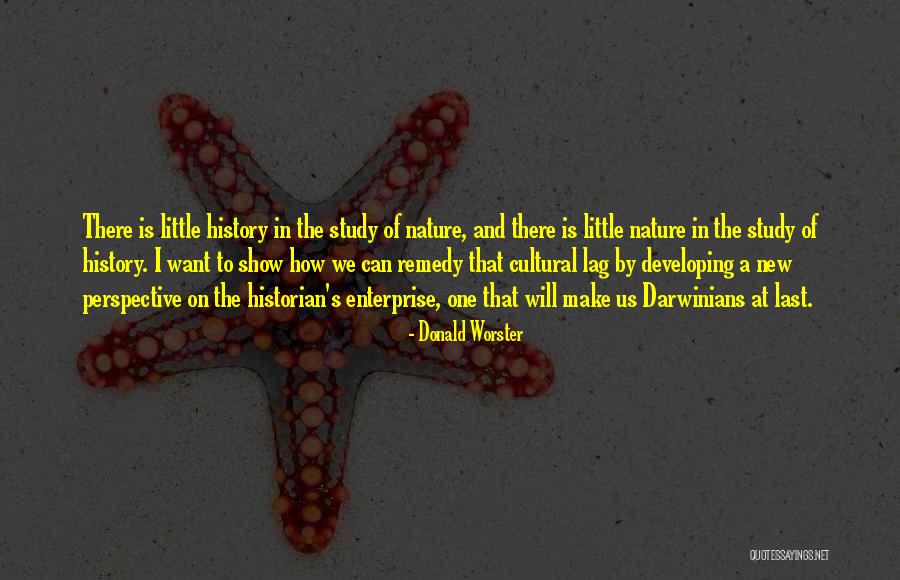 I Want Us To Last Quotes By Donald Worster I Want Us To Last Quotes By Donald Worster