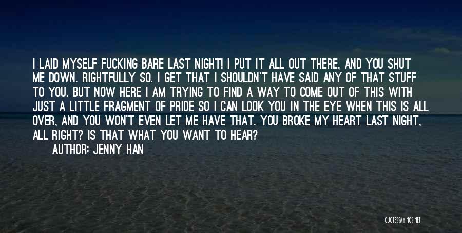 I Want You All Over Me Quotes By Jenny Han