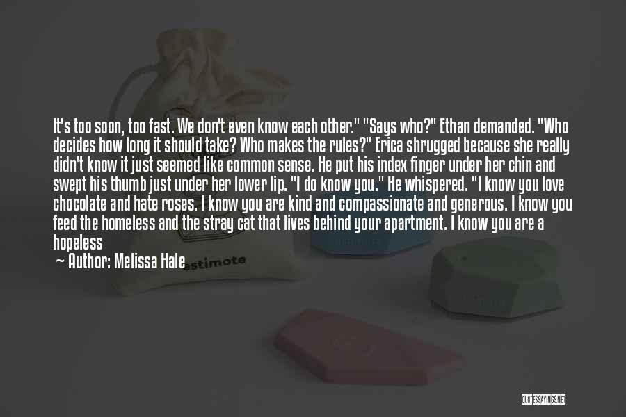 I Want You Back I Love You Quotes By Melissa Hale I Want You Back I Love You Quotes By Melissa Hale