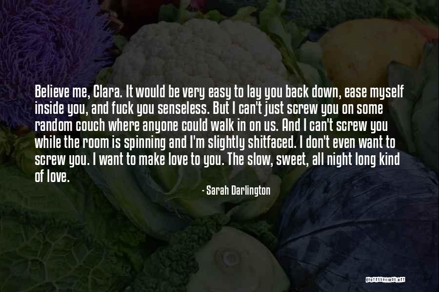 I Want You Back Love Quotes By Sarah Darlington